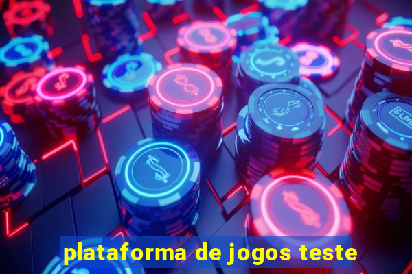 plataforma de jogos teste